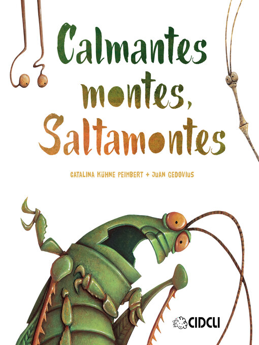 Title details for Calmantes montes, Saltamontes by Catalina Kühne Peimbert - Available
